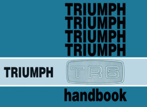 Triumph TR6 Owners Handbook