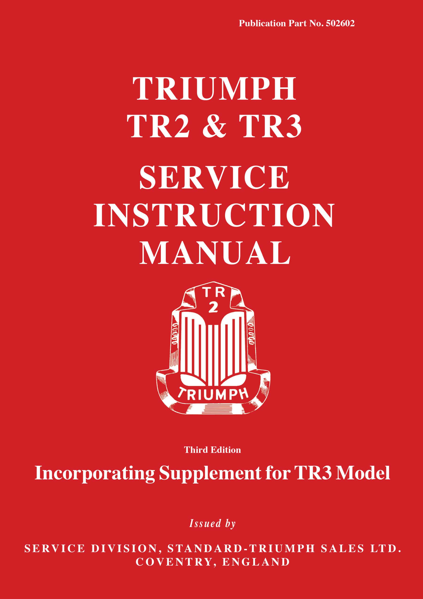 Triumph TR2 and TR3 Service Instruction Manual