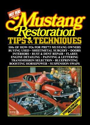 Mustang Restoration Tips and tech
