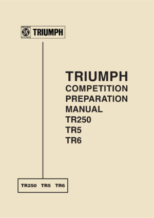 Triumph Competition Manual TR5 TR6 and TR250