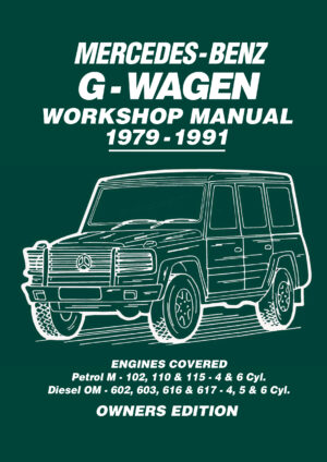 Mercedez-Benz G Wagen Workshop Manual 1979-1991