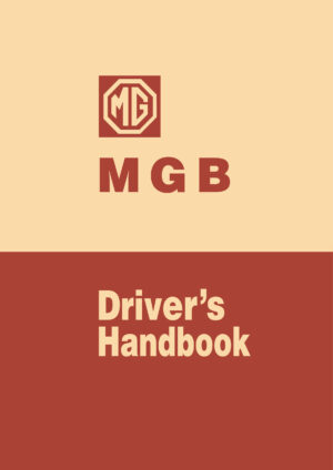MG MGB Tourer and GT Drivers