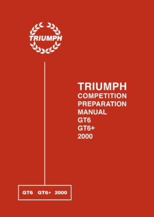 Triumph Competition Preparation Manual GT6 GT6+ 2000