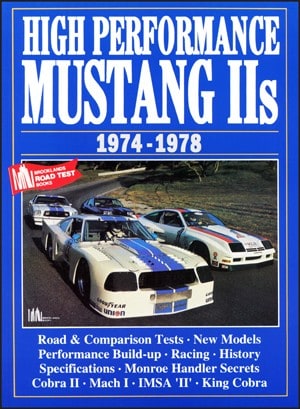 High Performance Mustang IIs 1974-1978