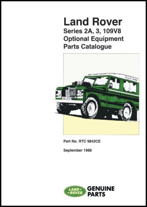 Land Rover Series IIA, III, 109 V8 Optional Equipment Parts Catalogue