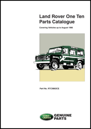 Land Rover One Ten Parts Catalogue to August 1986 (RTC9863CE)