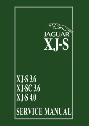 Jaguar XJ-S 3.6 & 4.0 Service Manual