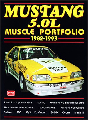Mustang 5.0l Muscle Portfolio 1982-1993
