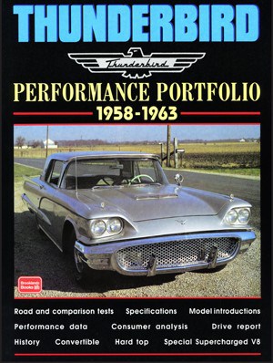 Thunderbird Performance Portfolio 1958-63