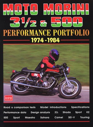 Moto Morini 3-1/2 and 500 Performance Portfolio 1974-84