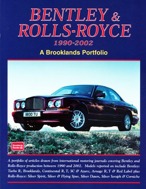 Bentley and Rolls-Royce 1990-2002 - Going OP