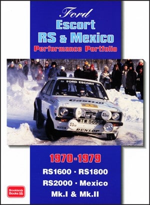 Ford Escort Rs Mexico Performance Portfolio 1970-1979