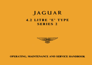 Jaguar E-Type 4.2 Litre Series 2 Handbook