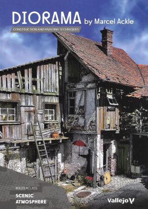 Diorama Construction and Painting Techniques by Marcel Ackle