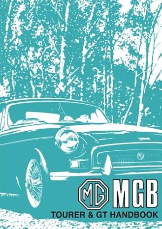 MG MGB Tourer & GT Drivers Handbook