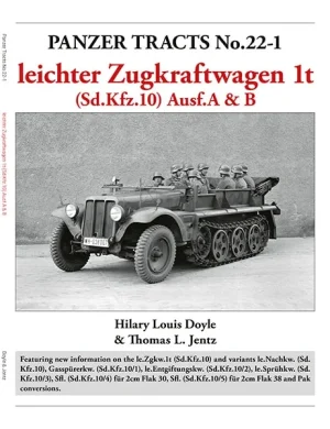 Panzer Tracts 22-1 Leichter Zugkraftwagen 1t Ausf. A and B