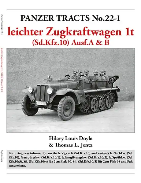 Panzer Tracts 22-1 Leichter Zugkraftwagen 1t Ausf. A and B