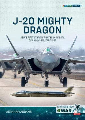 Technology at War 1.J-20 Mighty Dragon.