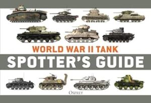 World War II Tank Spotter's Guide
