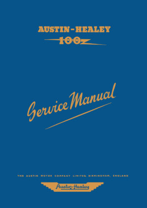 Austin-Healey 100 Workshop Manual