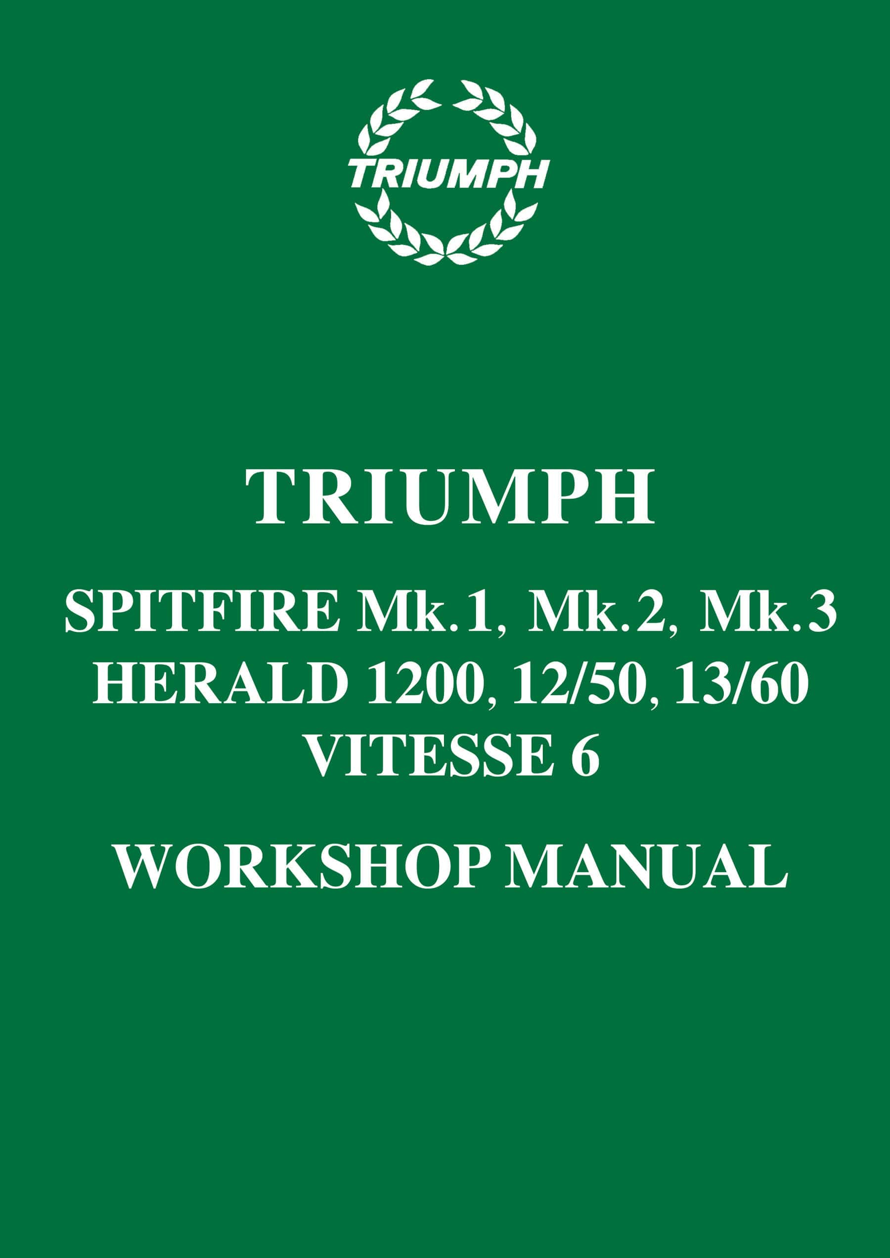 Triumph Spitfire 1 2 3 and Herald Workshop Manual