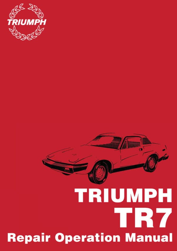 Triumph TR7 Repair Operation Manual