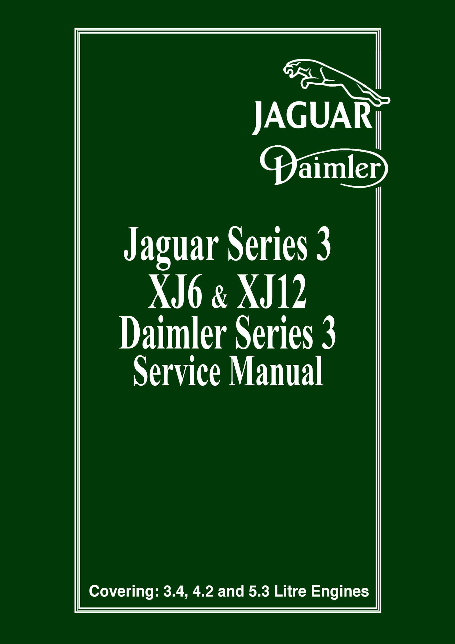 Jaguar XJ6/XJ12 Sr 3 Service Manual