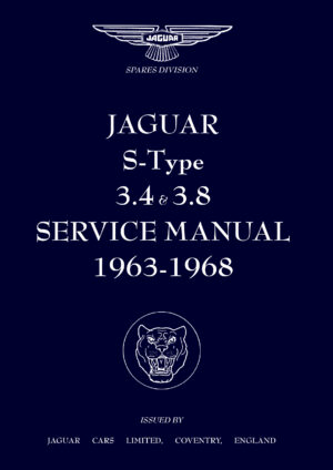Jaguar S-Type 3.4 and 3.8 Shop Manual 1963-68