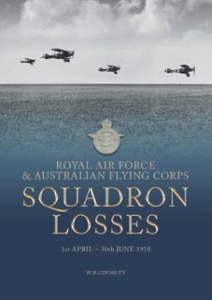 Royal Air Force & Australian Flying Corps Squadron Losses