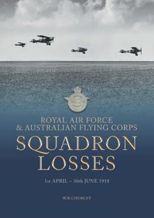 Royal Air Force & Australian Flying Corps Squadron Losses