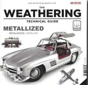 The Weathering Technical Guide 01. Metallized