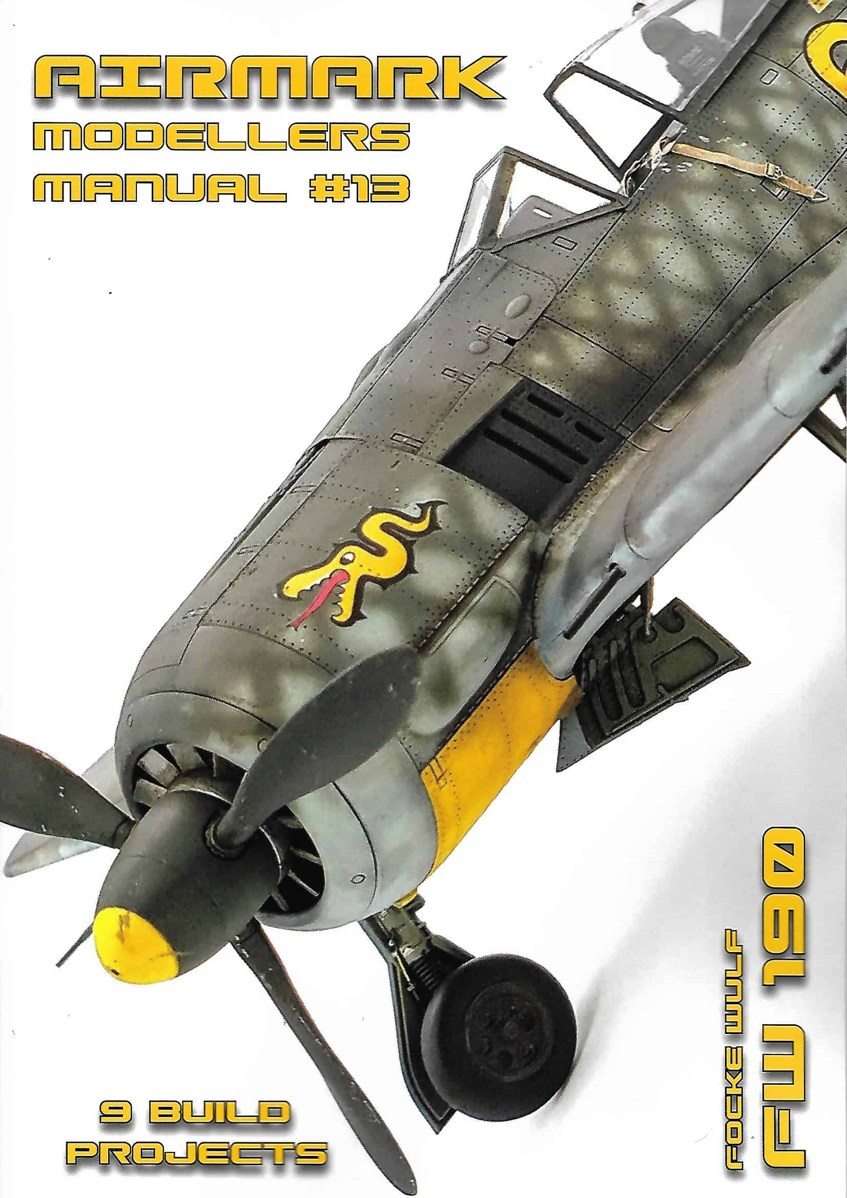 Modellers Manual 13. Focke Wulf Fw190