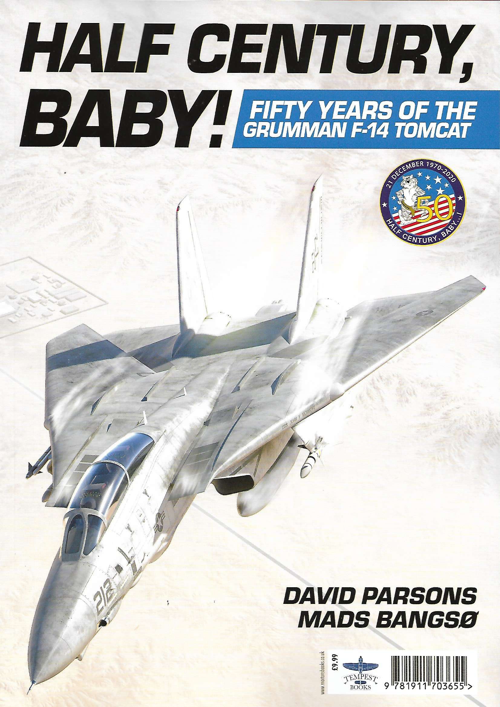Half Century Baby ! Fifty Years of the Grumman F-14 Tomcat