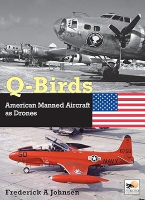 Q-Birds American Manned Aircraft as Drones