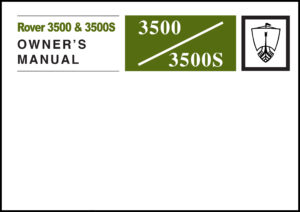 Rover 3500 & 3500S  Owners Maintenance Manual P6 HB