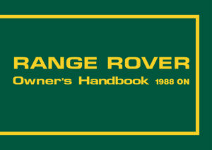 Range Rover Owners Handbook 1988 On