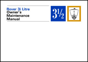 Rover 3.5 Litre Owners Maintenance Manual P5 HB