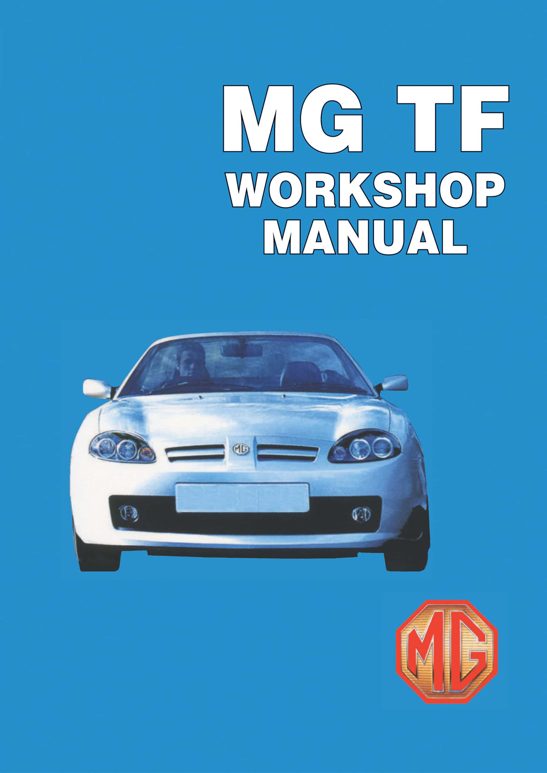 MG TF Workshop Manual (Modern)