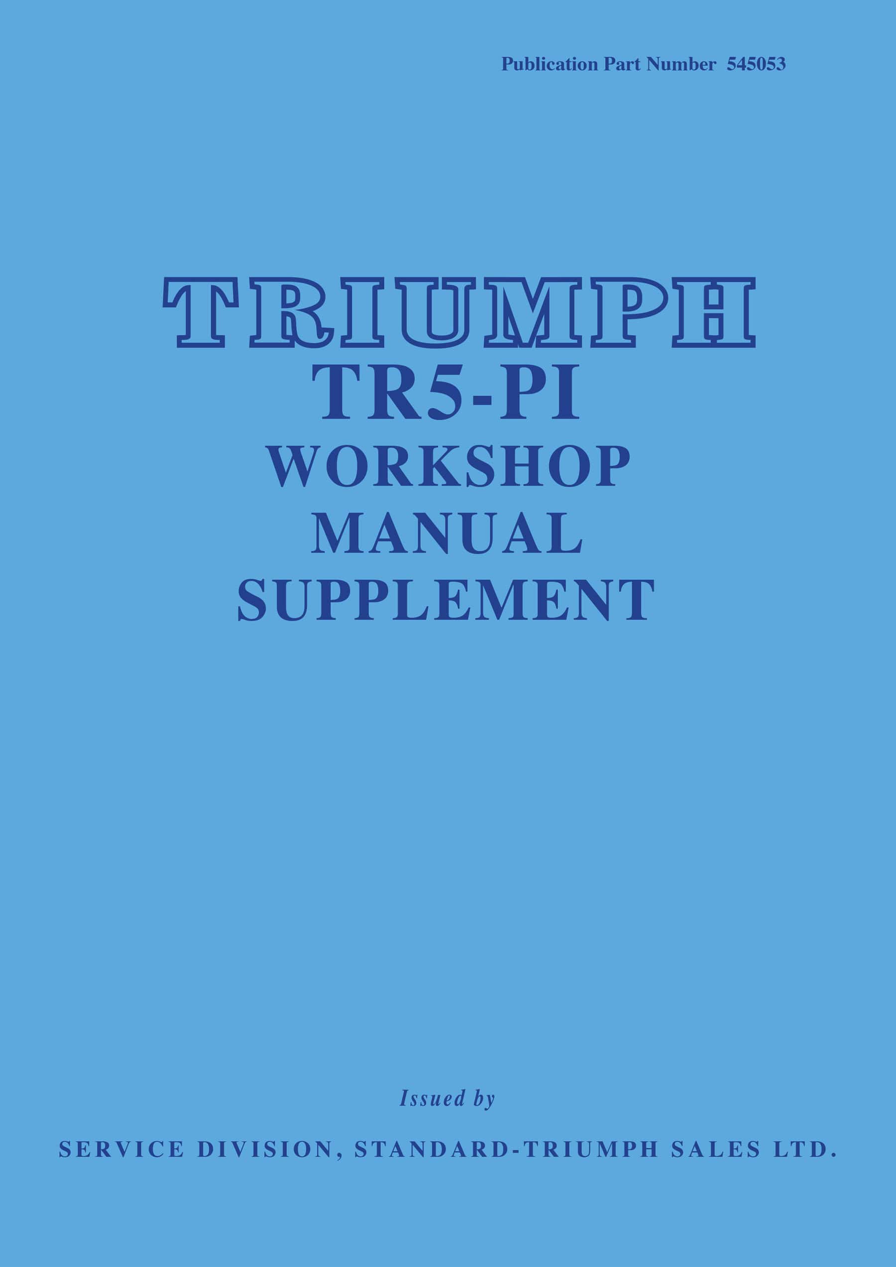 Triumph TR5-PI Workshop Manual Supplement