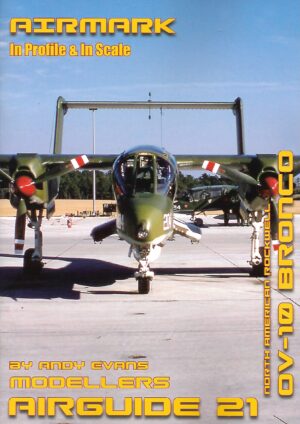 Modellers Airguide 21.North American Rockwell OV-10 Bronco