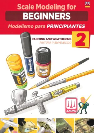Scale Modeling for Beginners 2. Painting and Weathering