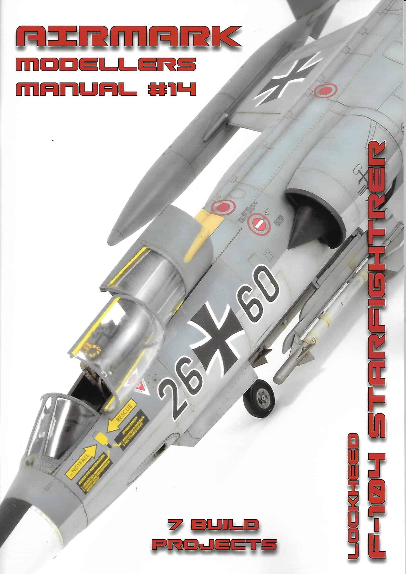 Modellers Manual 14. Lockheed F-104 Starfighter
