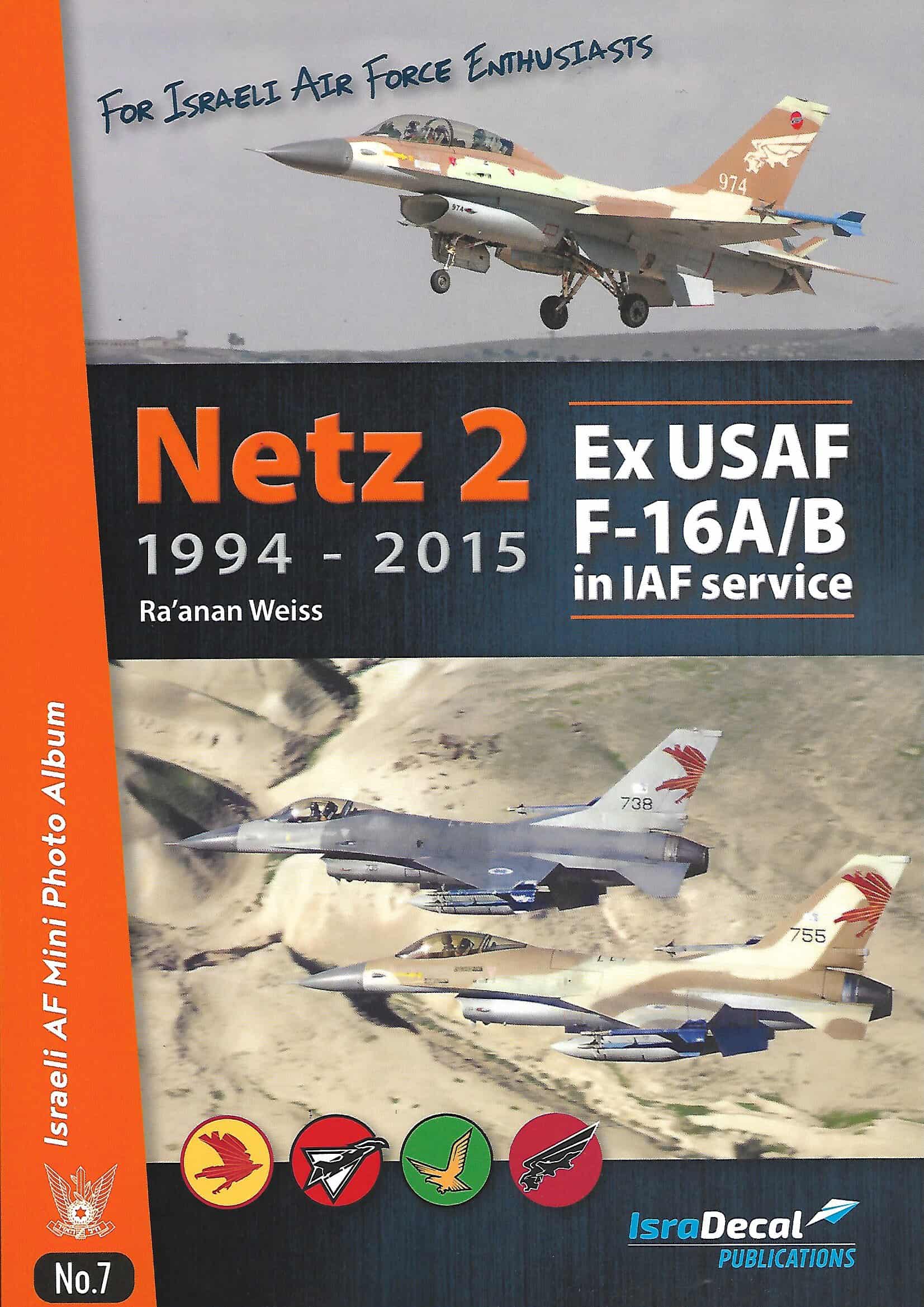 Netz 2 1994-2015 Ex USAF F-16 A/B in IAF service