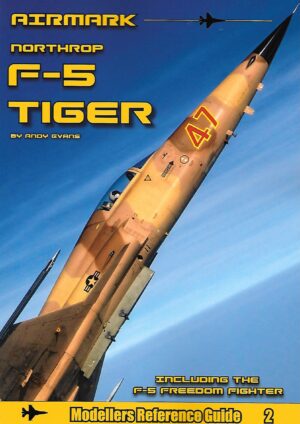 Modellers Reference Guide 2. Northrop F-5 Tiger