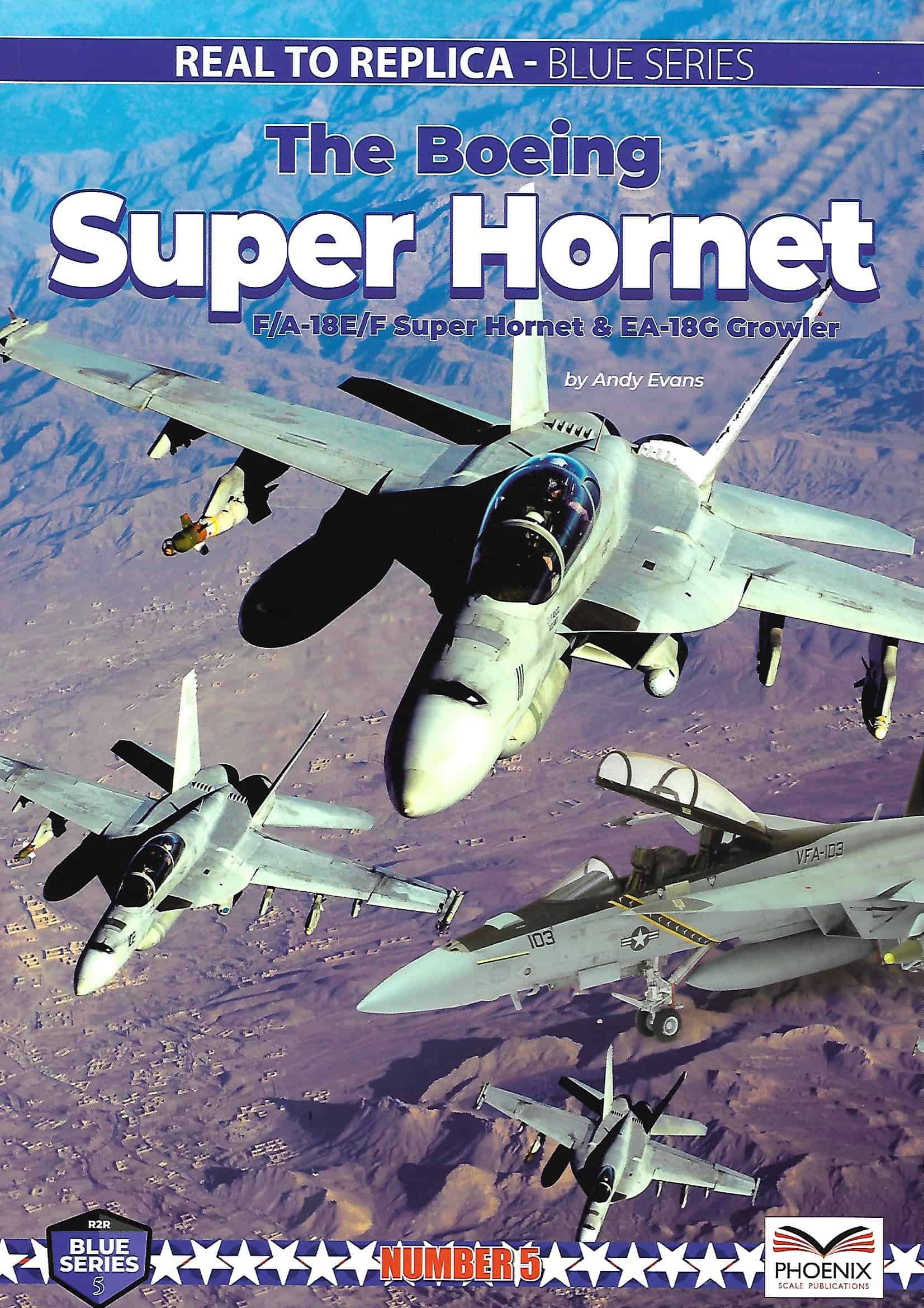 R2R Blue 5. The Boeing Super Hornet