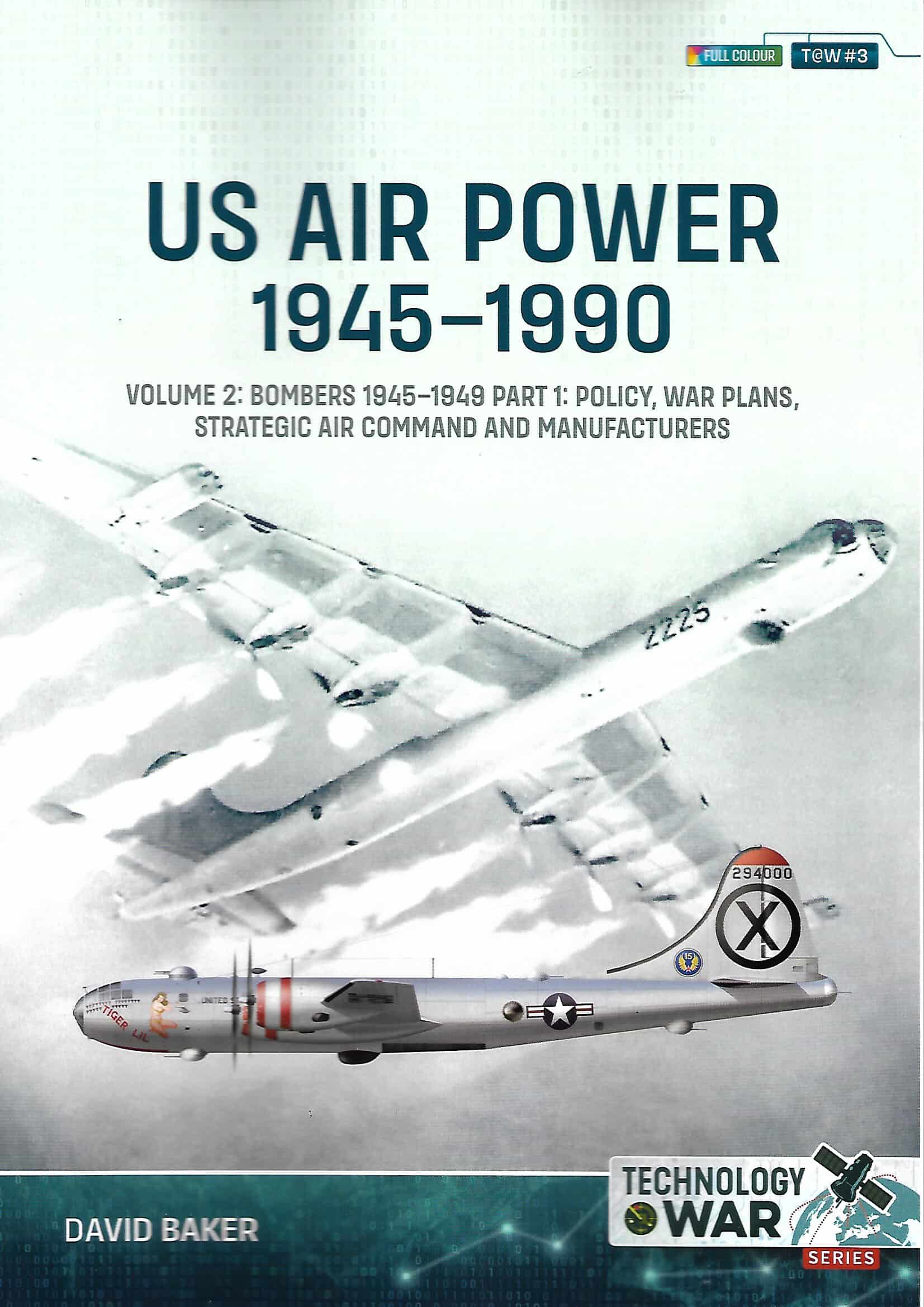 Technology at War 3. US Air Power 1945-1990 Volume 2