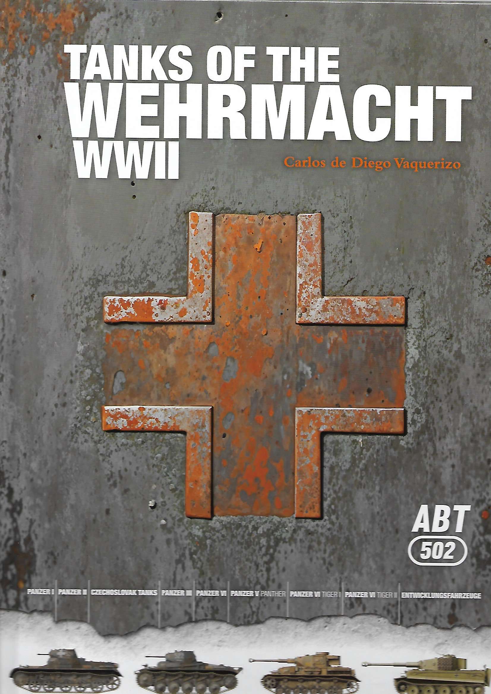 Tanks of the Wehrmacht WWII
