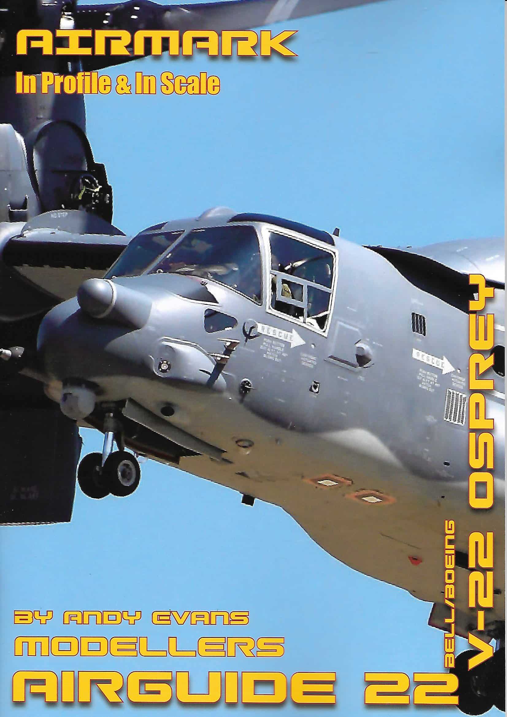 Modellers Airguide 22. V-22 Osprey