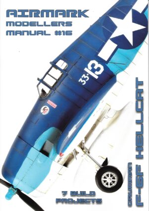Modellers Manual 16. Grumman F-6F Hellcat
