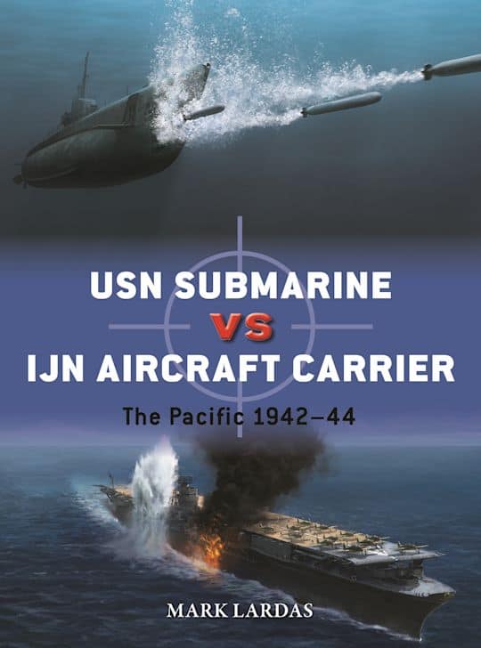 Duel 139. USN Submarine versus IJN Aircraft Carrier The Pacific 1942-44